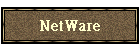 NetWare