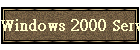 Windows 2000 Server